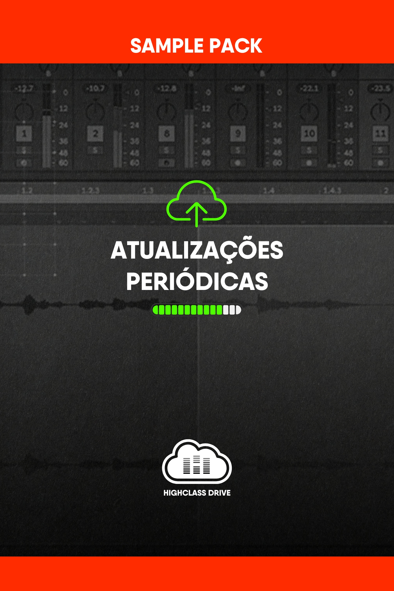 Atualizações periódicas do HIGHCLASS Drive
